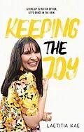 E-Book (epub) Keeping the Joy von Laetitia Rae