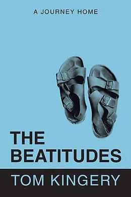 E-Book (epub) The Beatitudes von Tom Kingery