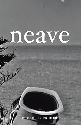 E-Book (epub) neave von Tucker Loescher