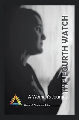 E-Book (epub) The Fourth Watch von Norman O. Christianson Scribe