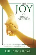 E-Book (epub) The Joy of Single Parenting von Sugargal