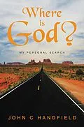 E-Book (epub) Where is God? von John C Handfield
