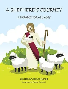 E-Book (epub) A SHEPHERD'S JOURNEY von Joanne Scholl