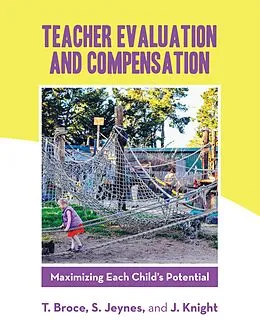 E-Book (epub) Teacher Evaluation and Compensation von T. Broce, S. Jeynes, J. Knight