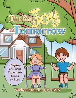 E-Book (epub) Finding Joy for Tomorrow von Vickee Martin Rn Bsn