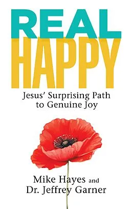 E-Book (epub) Real Happy von Mike Hayes, Jeffrey Garner