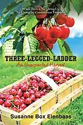 E-Book (epub) Three-Legged-Ladder von Susanne Box Elenbaas