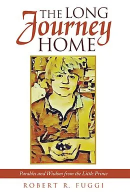 E-Book (epub) The Long Journey Home von Robert R. Fuggi