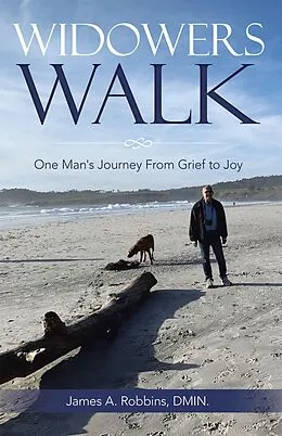 E-Book (epub) Widowers Walk von James A. Robbins DMIN.