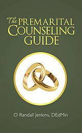 eBook (epub) The Premarital Counseling Guide de O Randall Jenkins Dedmin