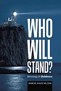 E-Book (epub) Who Will Stand? von Margie Shade Nelson