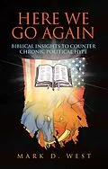 E-Book (epub) Here We Go Again von Mark D. West