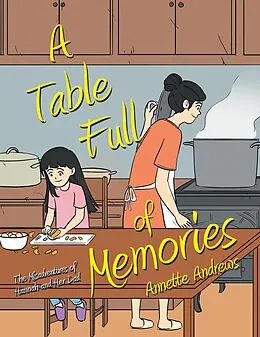 E-Book (epub) A Table Full of Memories von Annette Andrews