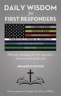 E-Book (epub) Daily Wisdom for First Responders von Armando Fontes