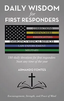 E-Book (epub) Daily Wisdom for First Responders von Armando Fontes