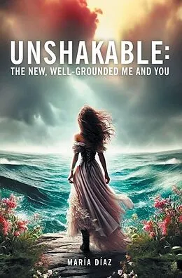 E-Book (epub) Unshakable von María Díaz