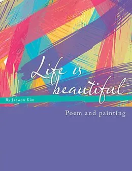 E-Book (epub) Life is beautiful von Jaewon Kim