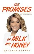 E-Book (epub) The Promises of Milk and Honey von Barbara Bryant