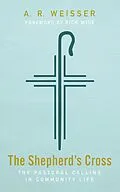 E-Book (epub) The Shepherd's Cross von A. R. Weisser