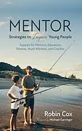 E-Book (epub) MENTOR: Strategies to Inspire Young People von Robin Cox