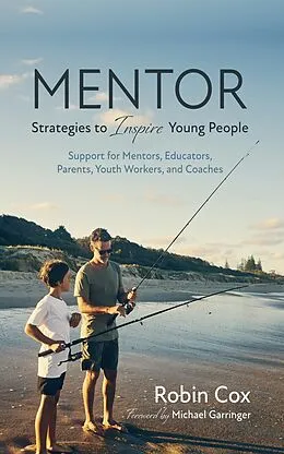 E-Book (epub) MENTOR: Strategies to Inspire Young People von Robin Cox
