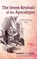 E-Book (epub) The Seven Revivals of the Apocalypse von Robert A. Allen