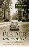 E-Book (epub) Birder Interrupted von M. Ralph Browning