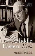 E-Book (epub) Through Middle Eastern Eyes von Michael Parker