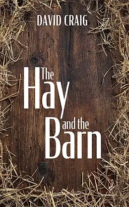E-Book (epub) The Hay and the Barn von David Craig