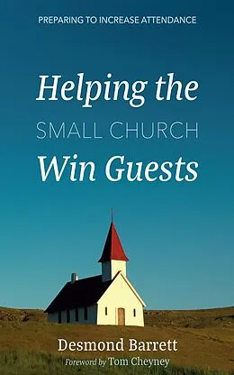 E-Book (epub) Helping the Small Church Win Guests von Desmond Barrett
