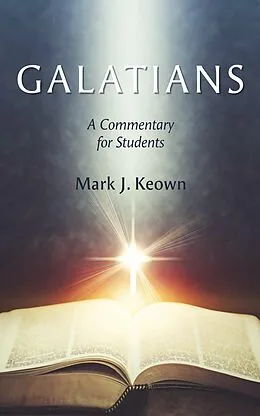 E-Book (epub) Galatians von Mark J. Keown