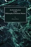 PDF An Introduction to the Philosophy of Animate Nature von Henry J. Cssp Koren
