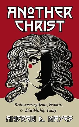 E-Book (epub) Another Christ von Andrew D. Mayes