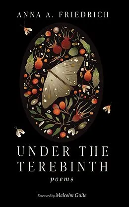 E-Book (epub) Under the Terebinth von Anna A. Friedrich