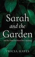 E-Book (epub) Sarah and the Garden von Tricia Hayes