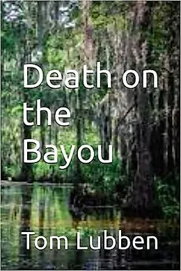 E-Book (epub) Death on the Bayou von Tom Lubben
