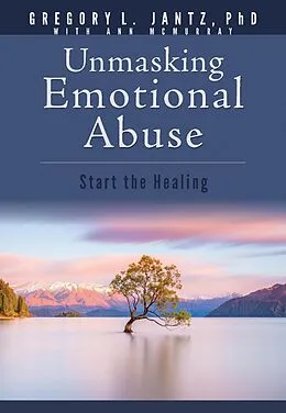 E-Book (epub) Unmasking Emotional Abuse von Gregory L. Jantz Ph. D.