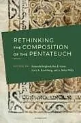 Kartonierter Einband Rethinking the Composition of the Pentateuch von