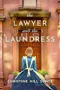 E-Book (epub) The Lawyer and the Laundress von Christine Hill Suntz