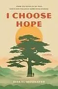 Kartonierter Einband I Choose Hope von Rita El-Mounayer