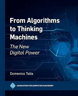 E-Book (epub) From Algorithms to Thinking Machines von Domenico Talia