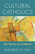 E-Book (epub) Cultural Catholics von Maureen K. Day