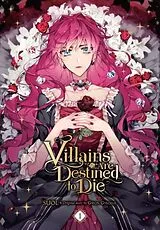 Kartonierter Einband Villains Are Destined to Die, Vol. 1 von Chiho Christie, David Odell, Gwon Gyeoeul