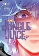 Couverture cartonnée Jungle Juice, Vol. 6 de Hyeong Hyeong Eun