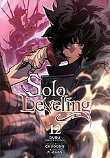 Kartonierter Einband Solo Leveling, Vol. 12 (comic) von Abigail Blackman, Chugong, H-Goon H-Goon