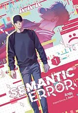 Kartonierter Einband Semantic Error (comic), Vol. 1 von J Angy; Soori