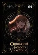 Kartonierter Einband Omniscient Reader's Viewpoint (Novel), Vol. 4 von Singnsong