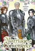 Kartonierter Einband Marriage of Convenience, Vol. 3 von Antstudio, hanheun, KEN