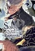 Kartonierter Einband Solo Leveling: Ragnarok, Vol. 2 (comic) von Brix(REDICE STUDIO), Daul, Hye Young Im