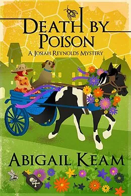 E-Book (epub) Death By Poison (A Josiah Reynolds Mystery, #17) von Abigail Keam